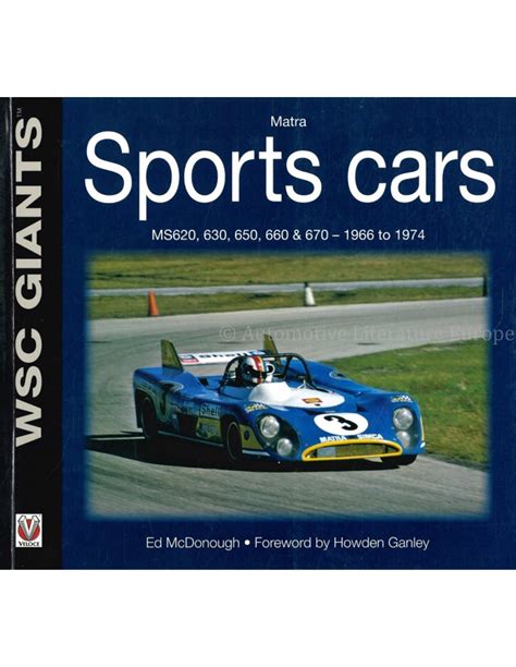 matra sports cars ms620 630 650 660 and 670 1966 to 1974 wsc giants Reader