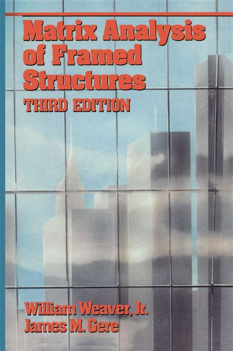 matrix analysis of framed structures vnr structural engineering Kindle Editon