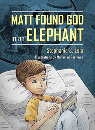 matt found god in an elephant Doc