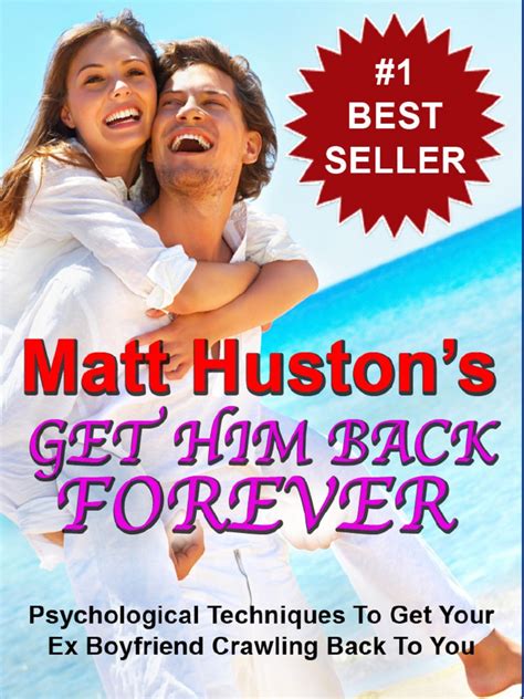 matt huston get him back forever guide bing pdf Kindle Editon