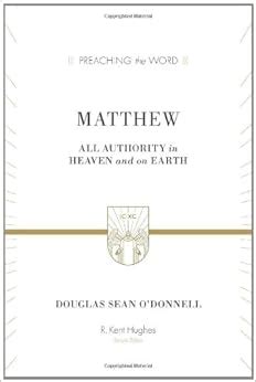 matthew all authority in heaven and on earth preaching the word PDF