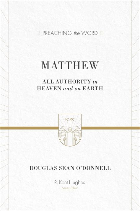 matthew all authority in heaven and on earth preaching the word PDF