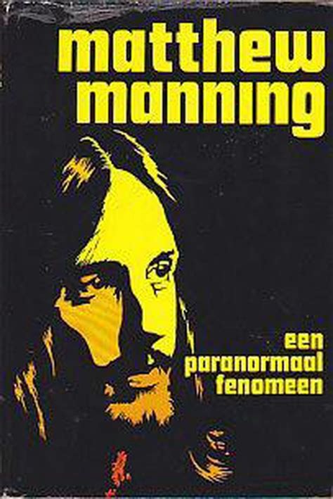 matthew manning een paranormaal fenomeen Reader