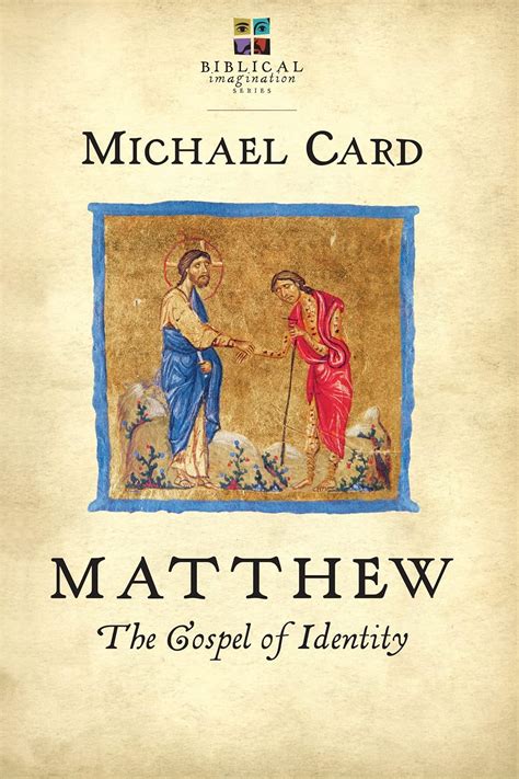 matthew the gospel of identity biblical imagination PDF