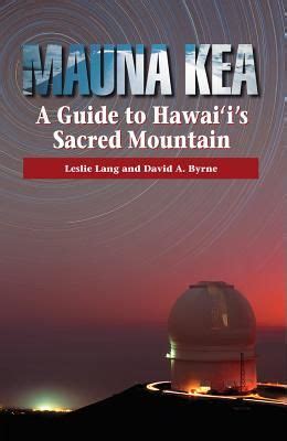 mauna kea a guide to hawaiis sacred mountain PDF