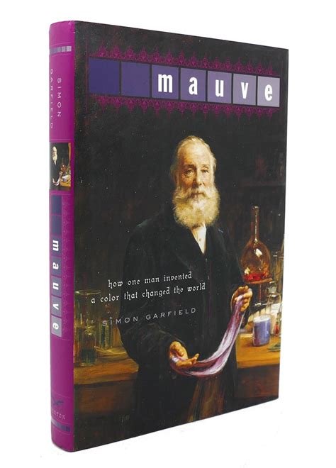 mauve how one man invented a color that changed the world Epub