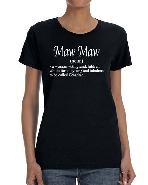 maw maw t shirts