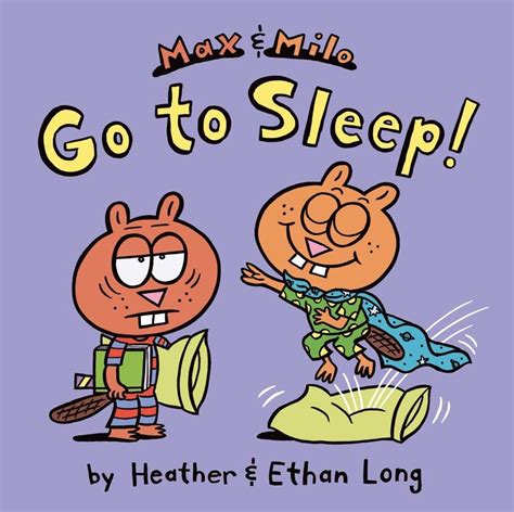 max and milo go to sleep max and milo Doc