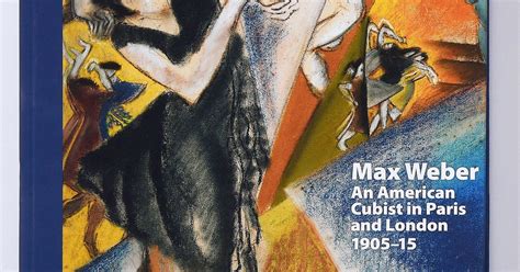 max weber an american cubist in paris and london 1905 15 Epub