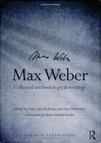 max weber collected methodological writings weber in translation Doc