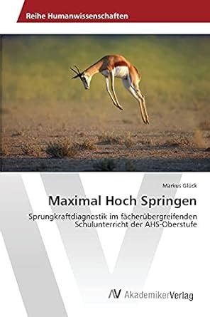 maximal hoch springen sprungkraftdiagnostik f cher bergreifenden Reader