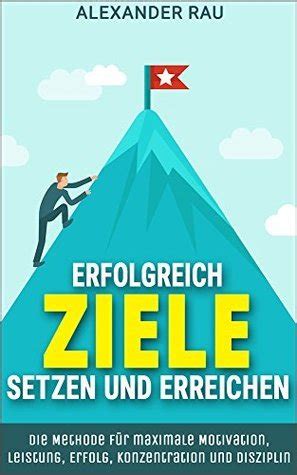 maximale motivation disziplin leistungsf higkeit selbstbewusstsein Epub