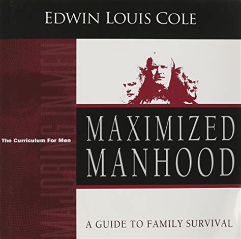 maximized manhood workbook a guide to family survival majoring in men the curriculum for men Reader