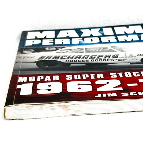 maximum performance mopar super stock drag racing 1962 1969 Reader