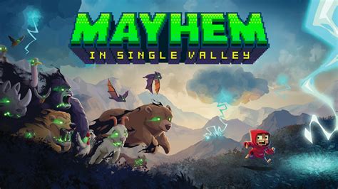 Mayhem In Single Valley Walkthrough