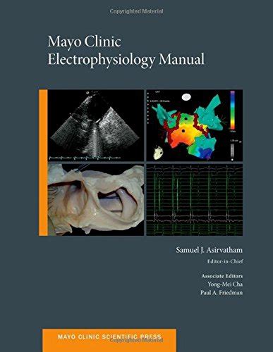 mayo clinic electrophysiology manual mayo clinic scientific press Doc