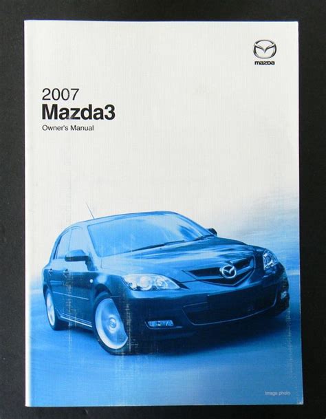 mazda 3 owners manual 2007 Reader