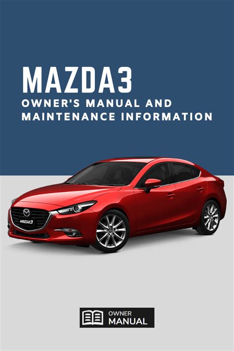 mazda 3 owners manual 2010 Doc