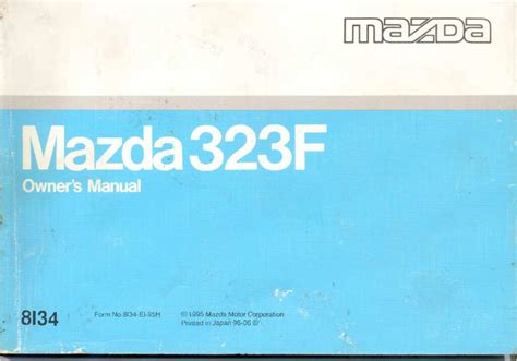 mazda 323f 1995 1998 user guide Reader