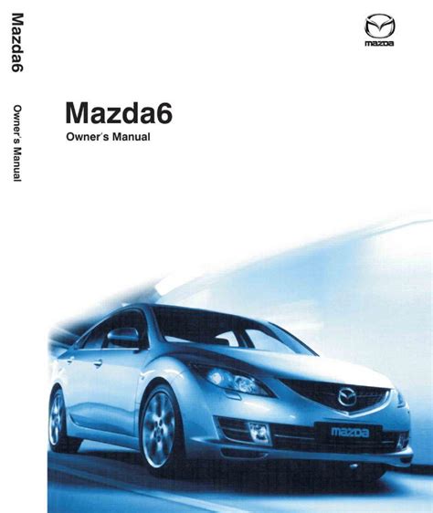 mazda 6 2008 owners manual pdf Doc