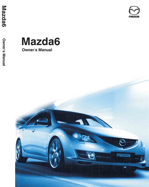 mazda 6 2008 user manual Doc