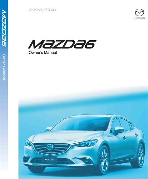 mazda 6 onwers manual Reader