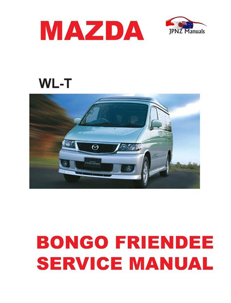 mazda bongo service manual Reader