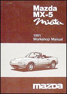 mazda miata workshop manual Kindle Editon