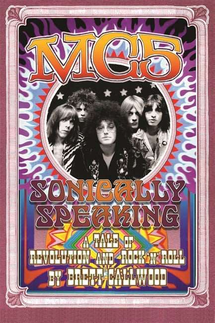 mc5 sonically speaking a revolution of rocknroll painted turtle Doc