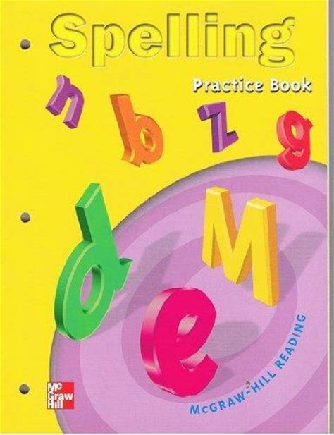 mcgraw hill reading 6 spelling practice book Kindle Editon
