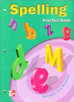 mcgraw hill reading 6 spelling practice book Kindle Editon