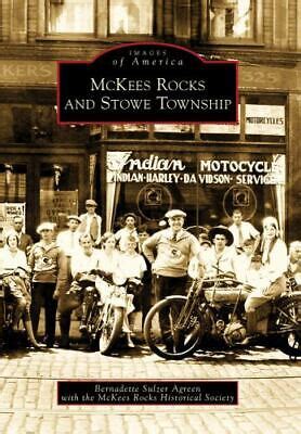 mckees rocks and stowe township images of america PDF