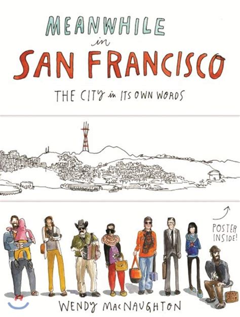 meanwhile in san francisco the city in its own words Epub