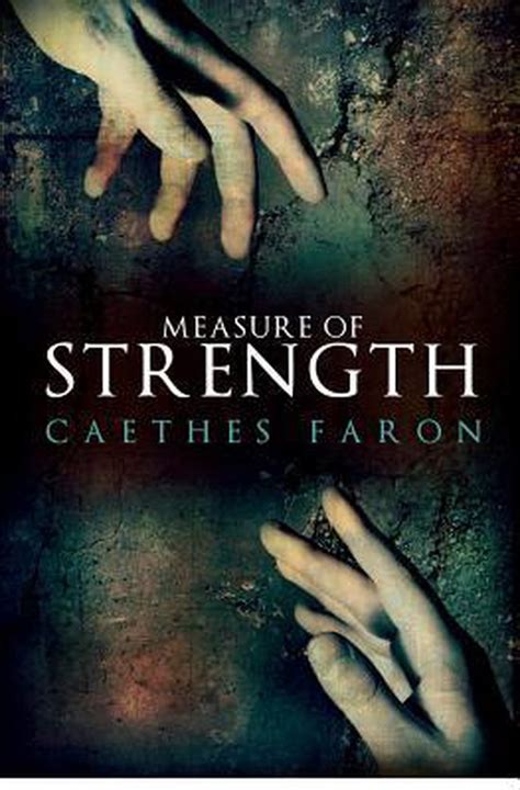measure of strength pdf by caethes faron ebook pdf Reader