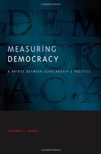 measuring democracy a bridge between scholarship and politics democratic transition and consolidation Ebook Kindle Editon