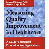 measuring quality improvement in healthcare a guide to statistical process control applications Doc