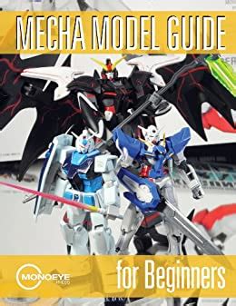 mecha model guide for beginners volume 1 Reader