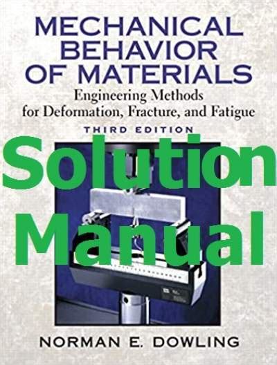 mechanical behavior of materials 3rd edition dowling solution manual Doc