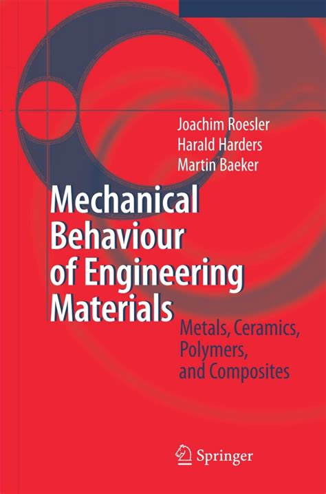 mechanical behaviour of engineering materials metals ceramics polymers and composites PDF