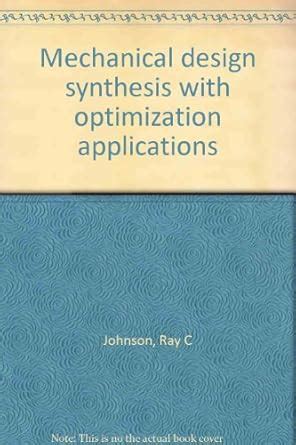 mechanical design synthesis with optimization applications Ebook Kindle Editon