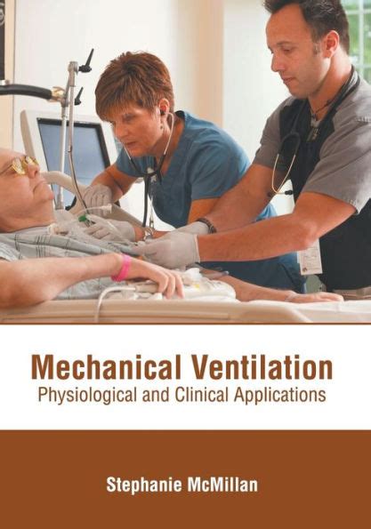 mechanical ventilation physiological and clinical applications 3e Doc
