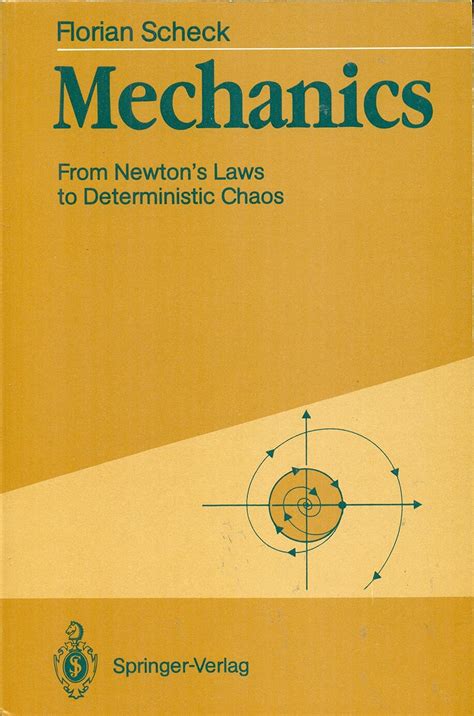 mechanics from newtons laws to deterministic chaos Kindle Editon