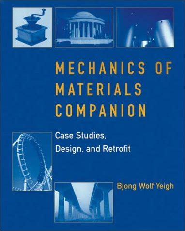 mechanics of materials companion case studies design and retrofit Kindle Editon