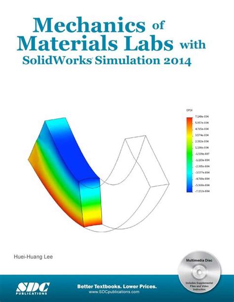 mechanics of materials labs with solidworks simulation 2014 Kindle Editon