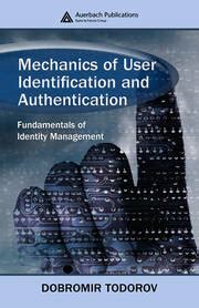 mechanics of user identification and authentication fundamentals of identity management Reader