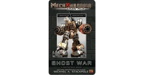 mechwarrior dark age 1 ghost war a battletech novel Epub