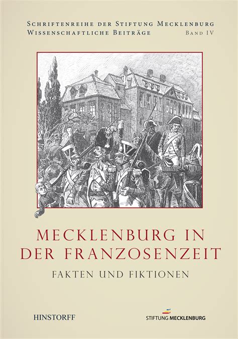mecklenburg franzosenzeit fakten fiktionen stiftung Kindle Editon
