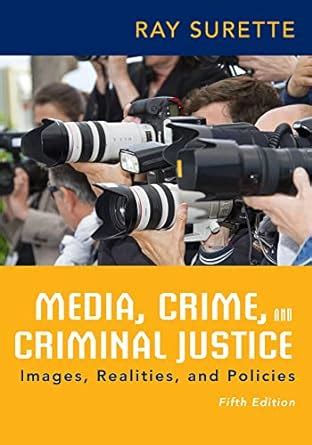 media crime and criminal justice Ebook PDF