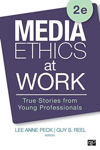 media ethics at work true stories from young professionals Ebook Kindle Editon