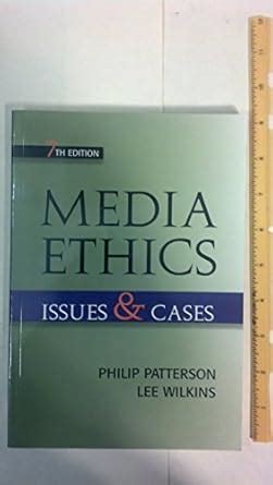 media ethics issues and cases 7th edition PDF